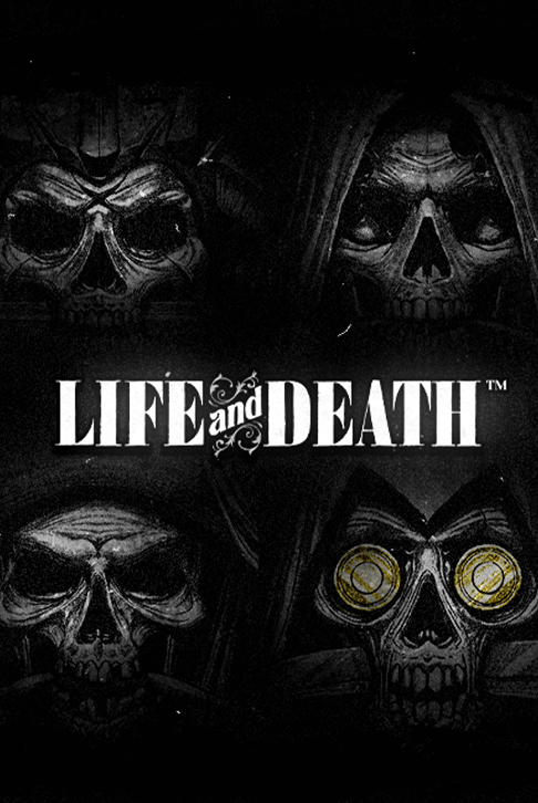 Life and Death