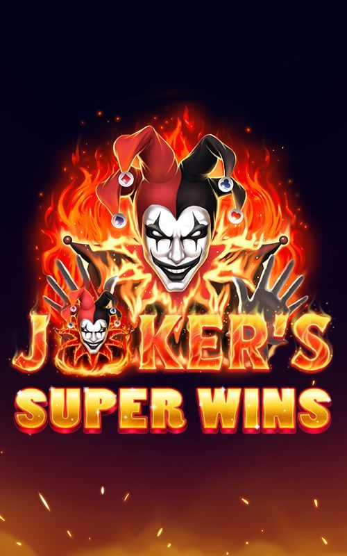 Joker's Super Wins