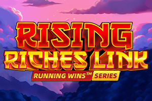 RISING RICHES LINK RUNNING WINS SERIES
