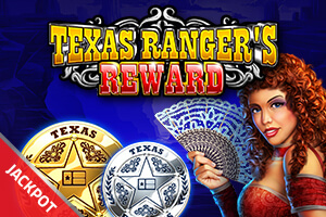 Texas Ranger's Reward Jackpot