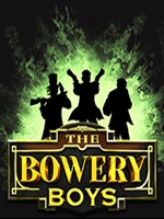 The Bowery Boys