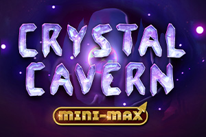 Crystal Cavern Mini Max