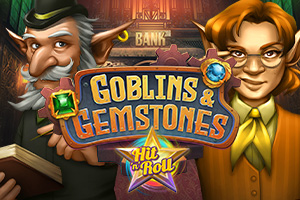 Goblins and Gemstones Hit n Roll