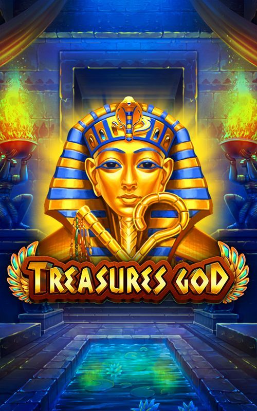 Treasures God
