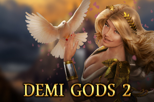 Demi Gods 2
