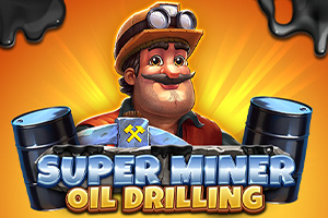Super Miner Oil Drilling