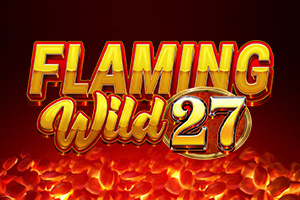 Flaming Wild 27